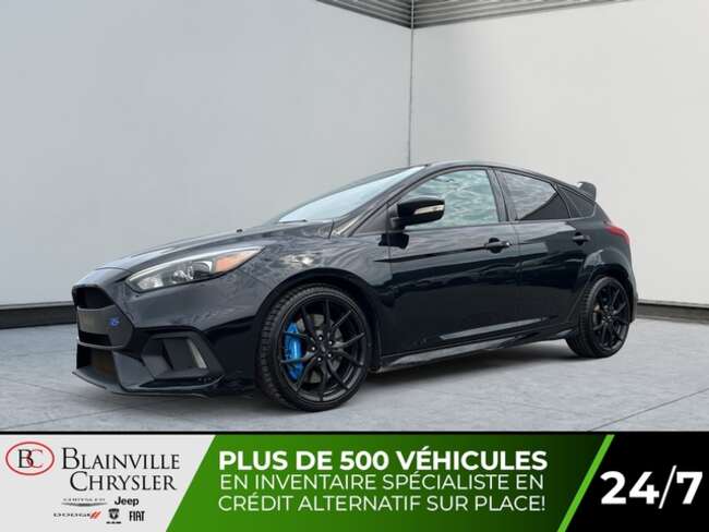 2016 Ford Focus RS MANUELLE 6 VITESSES TOIT OUVRANT for Sale  - BC-40592a  - Desmeules Chrysler