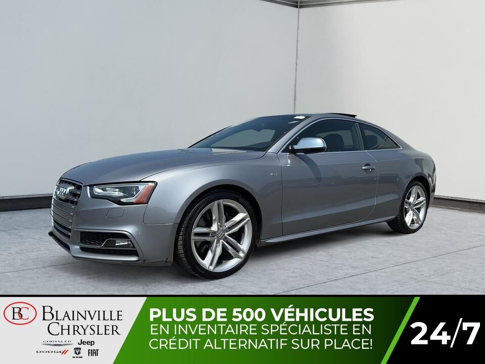 2016 Audi S5  - Blainville Chrysler