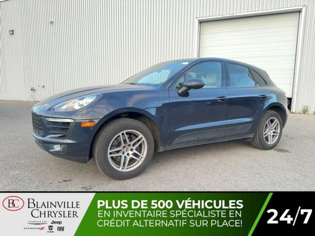 2017 Porsche Macan AWD NAVIGATION CUIR ET SUÈDE MAGS PADDLES SHIFTS for Sale  - BC-N5398  - Blainville Chrysler