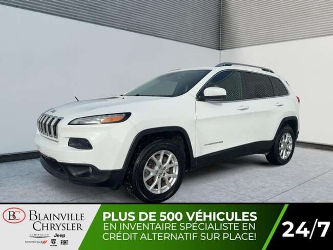 2016 Jeep Cherokee LATITUDE 4X4 DÉMARREUR NAVIGATION ÉCRAN TACTILE for Sale  - BC-40585A  - Blainville Chrysler