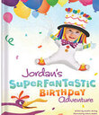 My Superfantastic Birthday Adventure Personalized Book